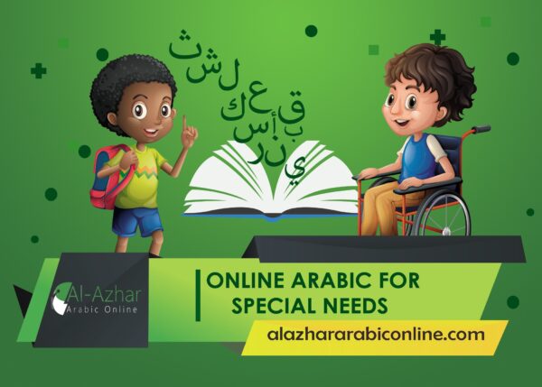 ONLINE ARABIC FOR SPECIAL NEEDS - Al Azhar Arabic Online
