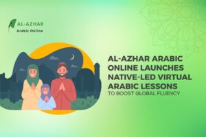 Al-Azhar Arabic Online Launches Native-Led Virtual Arabic Lessons to Boost Global Fluency